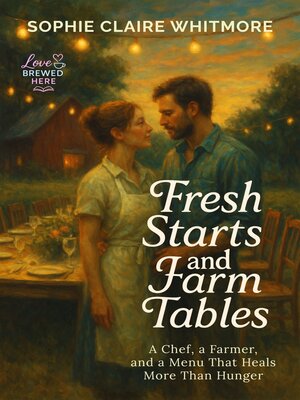 cover image of Fresh Starts and Farm Tables